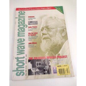 Short Wave Magazine May 1996 Colossus Rebuild Project WW2 Computer Amateur Radio
